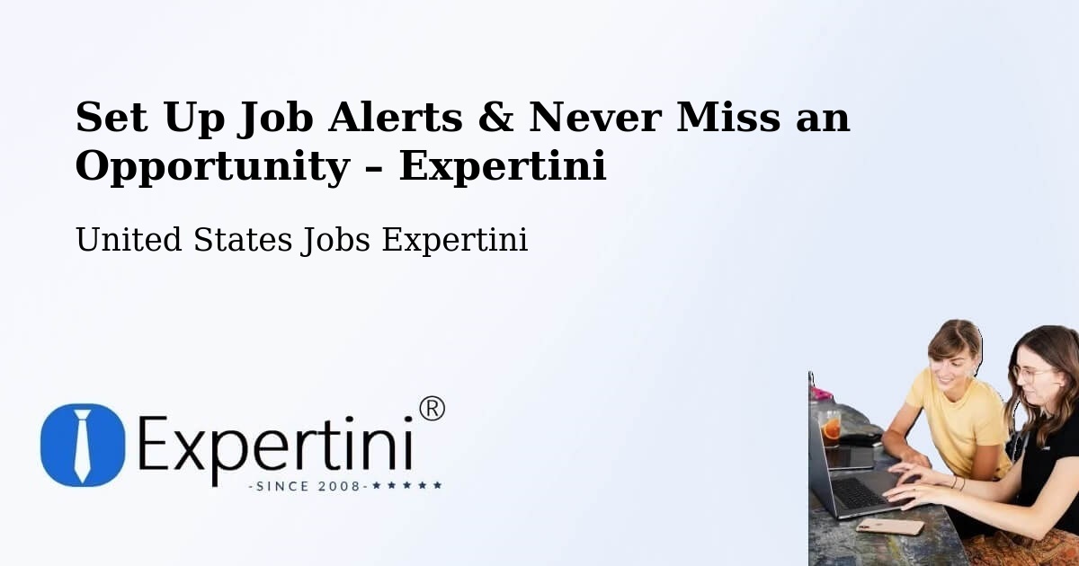 Job Alerts Guide – Get Notified About New Jobs in Cascade - Cascade, United States Jobs Expertini